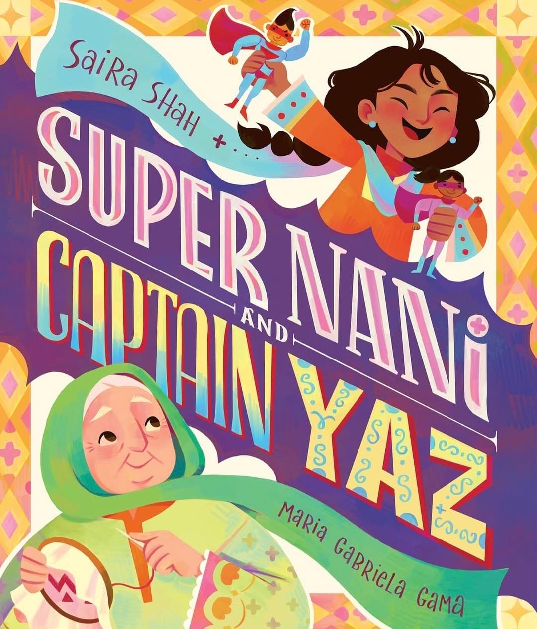 Super Nani and Captain Yaz book cover